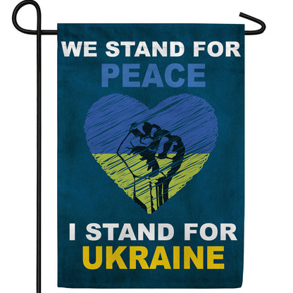 America Forever We Stand with Ukraine, We Stand for Peace Garden Flag