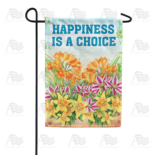 America Forever Choose To Be Happy Garden Flag