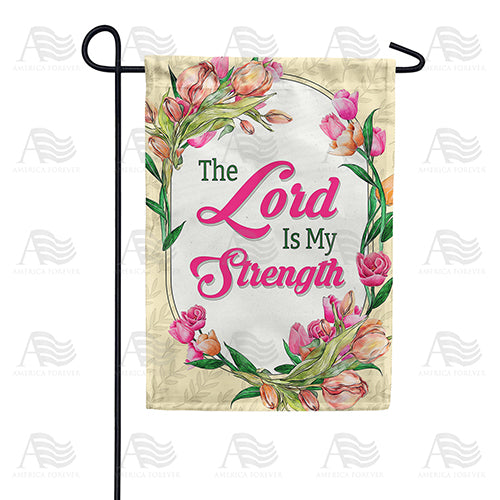 America Forever Strength From My Lord Garden Flag