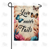 America Forever Love Never Fails Garden Flag
