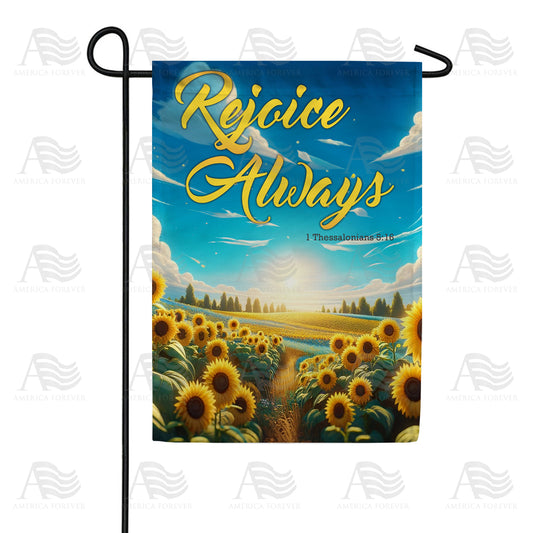 America Forever Rejoice Always Sunflowers Garden Flag