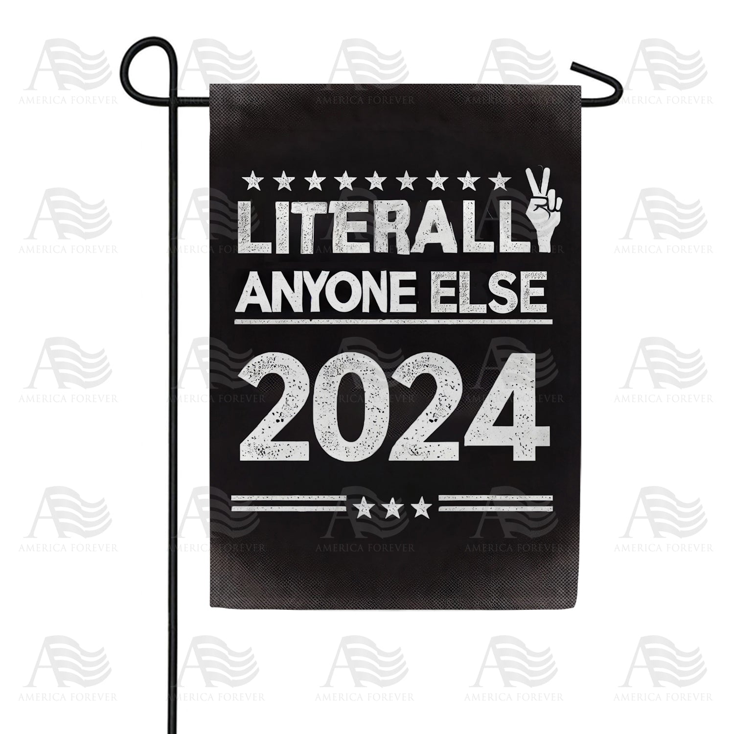 America Forever Anyone Else 2024 President Garden Flag