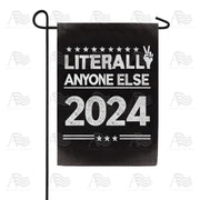 America Forever Anyone Else 2024 President Garden Flag