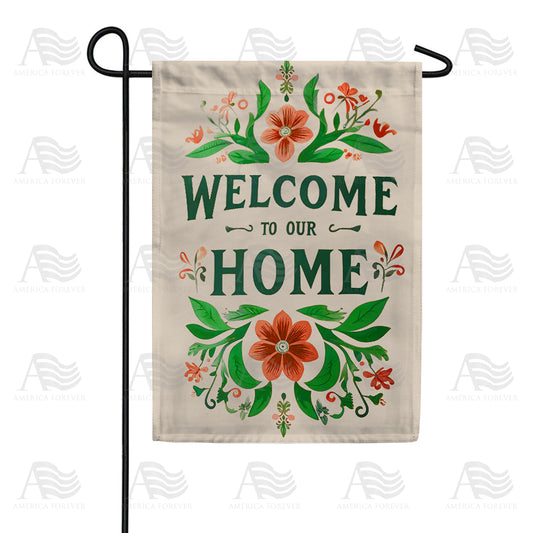 America Forever Welcome to Our Home Garden Flag