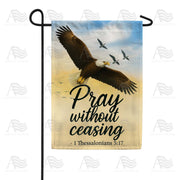 Pray Without Ceasing Garden Flag
