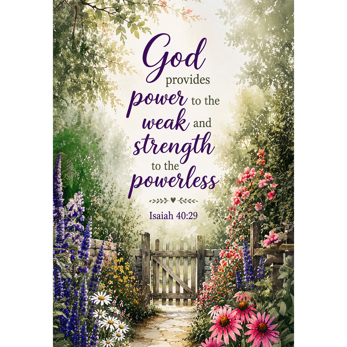 Isaiah 40:29 God Provides Power Floral Gate Garden Flag