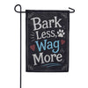 America Forever Bark Less Wag More Dog Paw Chalkboard Garden Flag