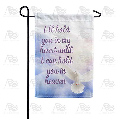 America Forever Holding You in My Heart Garden Flag