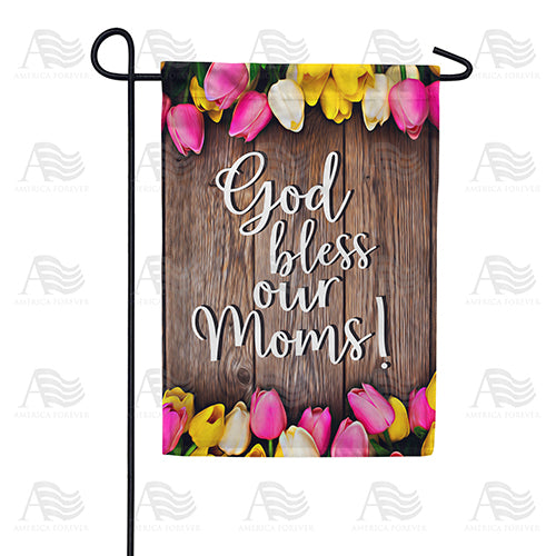 America Forever God Bless Moms! Garden Flag