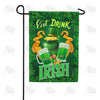 America Forever Eat, Drink And Be Irish Garden Flag