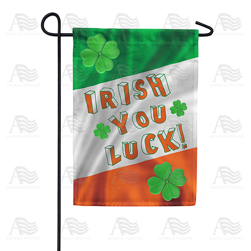 America Forever Irish You Luck! Garden Flag