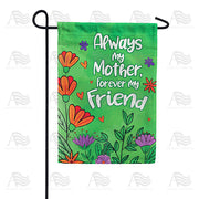 America Forever Always my Mother Garden Flag