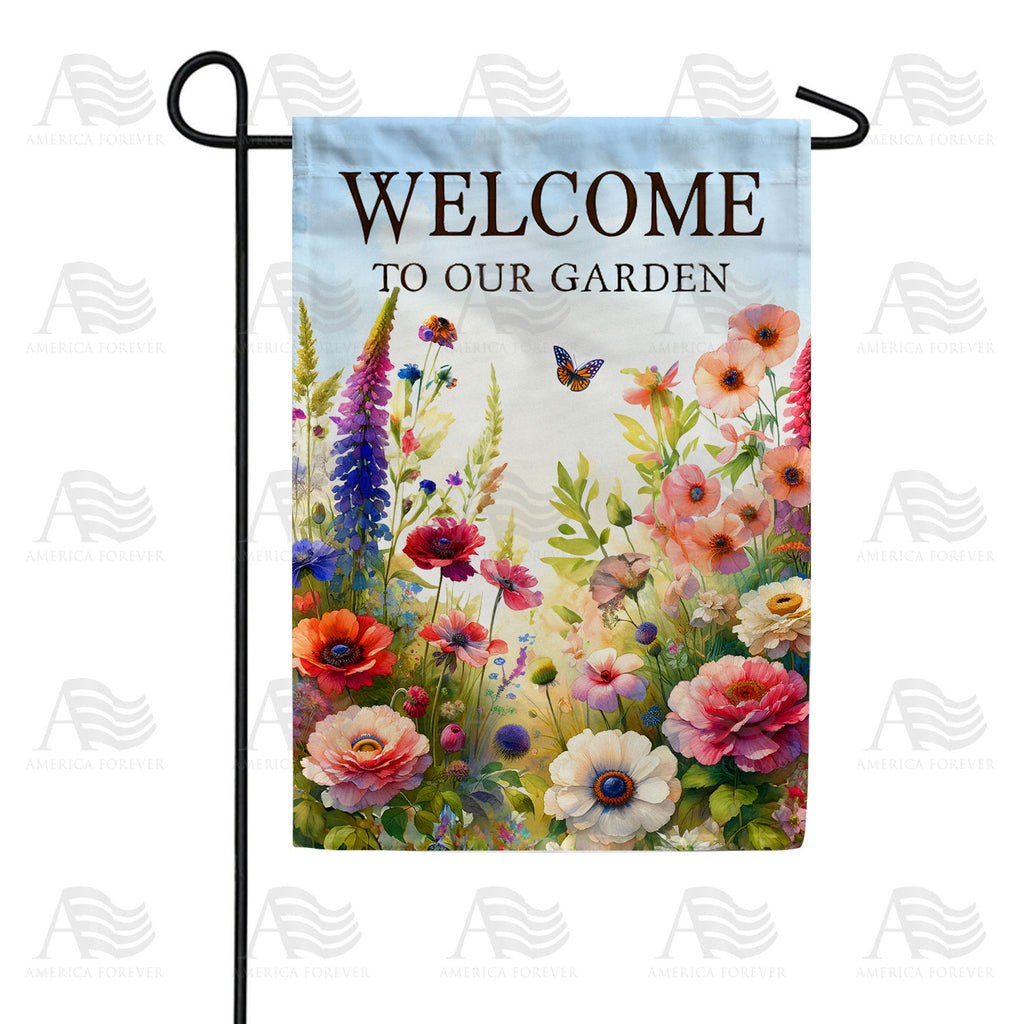 America Forever Welcome to Our Garden Wildflowers Garden Flag