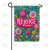 Rejoice Always Floral Spring Garden Flag