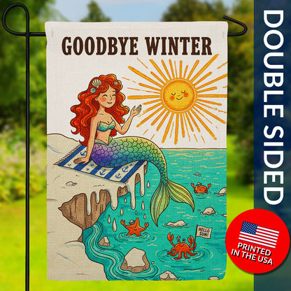 Goodbye Winter Mermaid Beach Sun Welcome Spring Burlap Garden Flag
