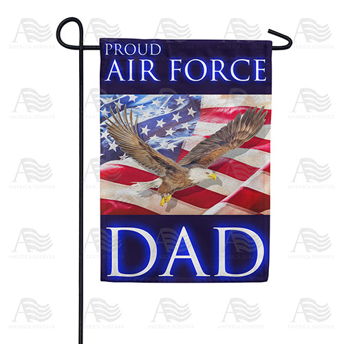 America Forever Proud Air Force Dad Garden Flag