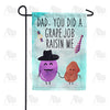 America Forever Grape Job Raisin Me Dad Garden Flag
