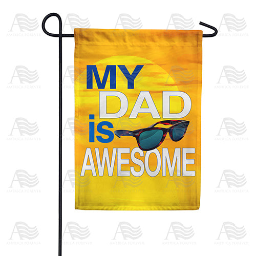 America Forever Awesome Dad Garden Flag