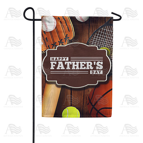 America Forever Happy Father's Day Sports Garden Flag