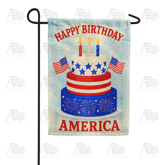 America Forever Happy Birthday America Garden Flag