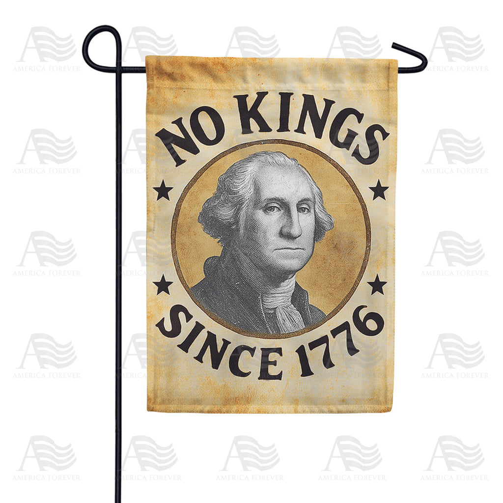 No Kings Since 1776 Double Sided Garden Flag