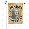 No Kings Since 1776 Double Sided Garden Flag