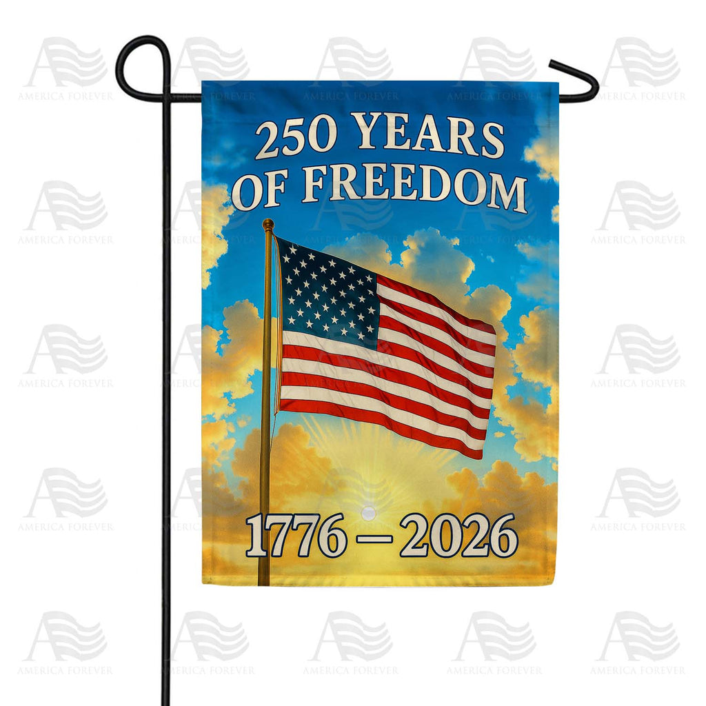 250 Years of Freedom Garden Flag