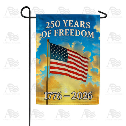 250 Years of Freedom Garden Flag