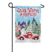 America Forever Stay Warm America Garden Flag