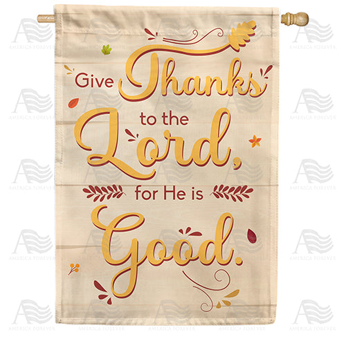 America Forever Thanks To The Good Lord House Flag
