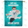 America Forever Capeless But Still Super! House Flag