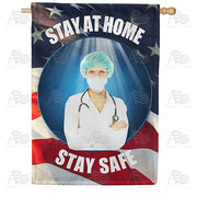America Forever Doctor's Orders Stay At Home House Flag