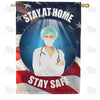 America Forever Doctor's Orders Stay At Home House Flag