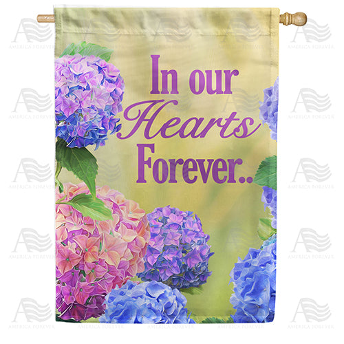 America Forever In Our Hearts Forever House Flag
