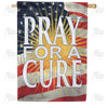 America Forever Pray for a Cure House Flag
