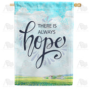 America Forever There Is Always Hope House Flag