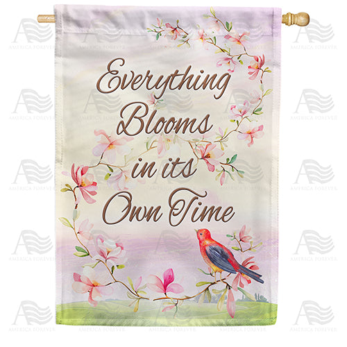 America Forever Your Time To Bloom Will Come! House Flag