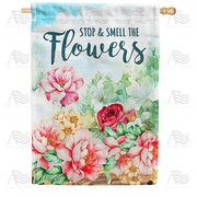 America Forever Stop & Smell The Flowers House Flag