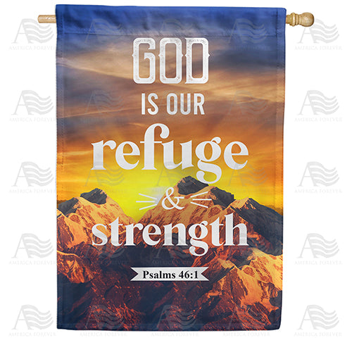 America Forever God Is Our Refuge & Strength House Flag