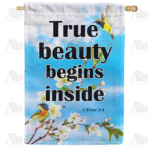 America Forever True Beauty Begins Inside House Flag