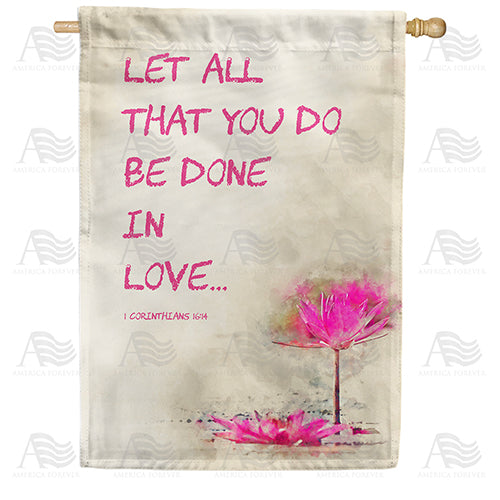 America Forever Do All In Love House Flag