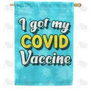 America Forever I got my COVID Vaccine House Flag