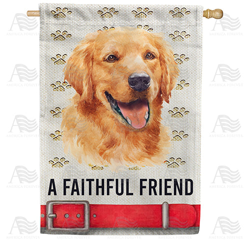America Forever A Faithful Friend House Flag
