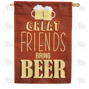America Forever Great Friends Bring Beer House Flag