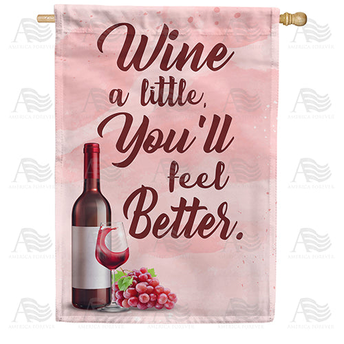 America Forever Relax With Wine House Flag