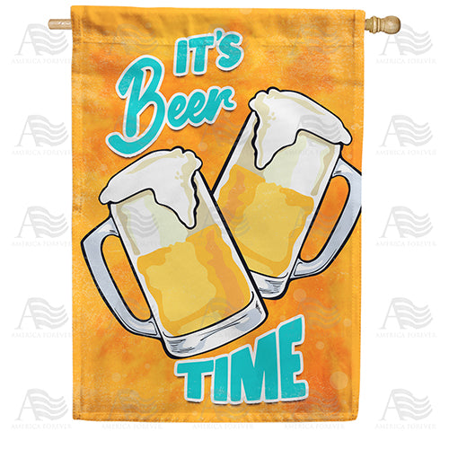 America Forever It's Beer Time House Flag