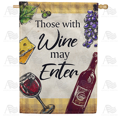 America Forever Bring Wine To Enter House Flag