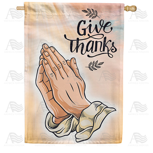 America Forever Prayer Of Thanks House Flag