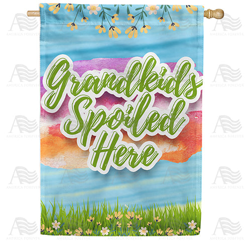 America Forever Grandkids Spoiled Here Floral House Flag
