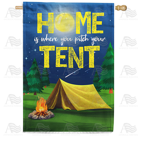 America Forever Pitch Tent, You're Home! House Flag